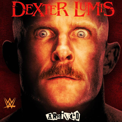 WWE: Arrived (Dexter Lumis)