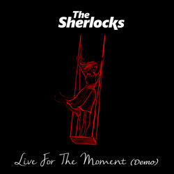 Live for the Moment (Demo)