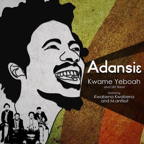 Adansie (feat. Kwabena Kwabena & Manifest)