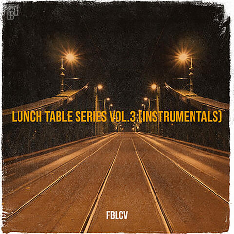 Lunch Table Series, Vol. 3 (Instrumentals)