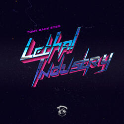 Lethal Industry