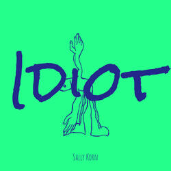 Idiot