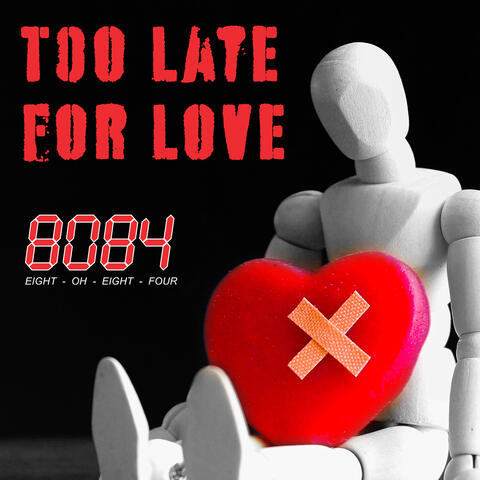 Too Late for Love