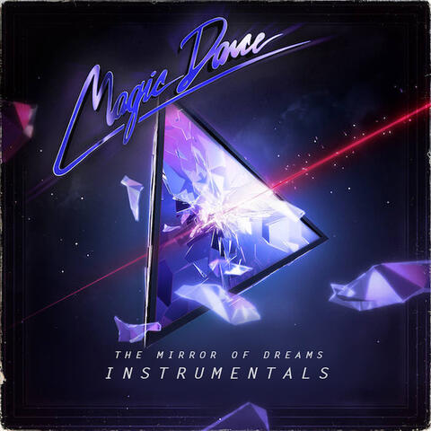 The Mirror of Dreams (Instrumentals)
