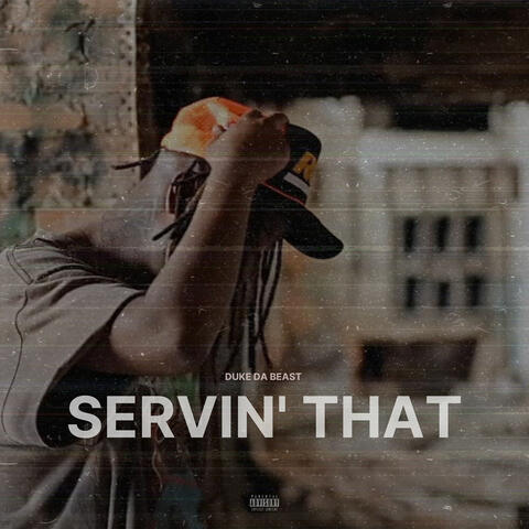 Servin' that