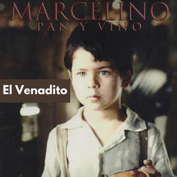 El Venadito (From the Motion Picture Marcelino Pan Y Vino)