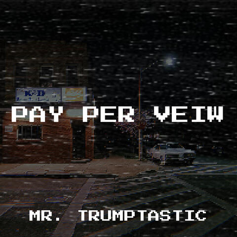 Pay Per Veiw