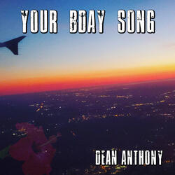 Your Bday Song