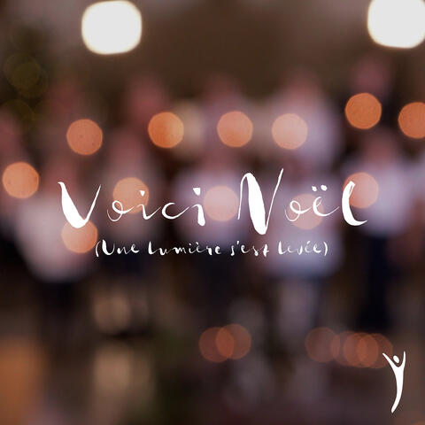 Voici Noël (Une lumière s'est levée)