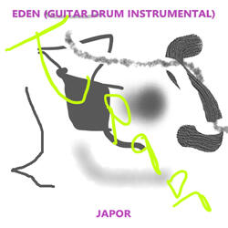 Eden (Guitar Drum Instrumental)