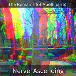 The Remains (Of Apollinaire)