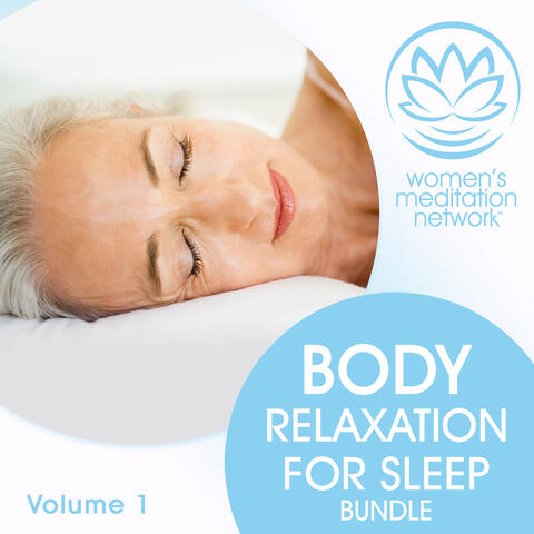 Body Relaxation for Sleep Bundle, Vol. 1