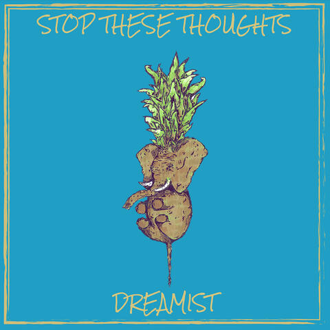 Stop These Thoughts
