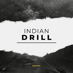 Indian Drill