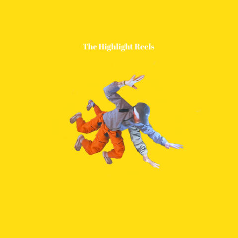 The Highlight Reels