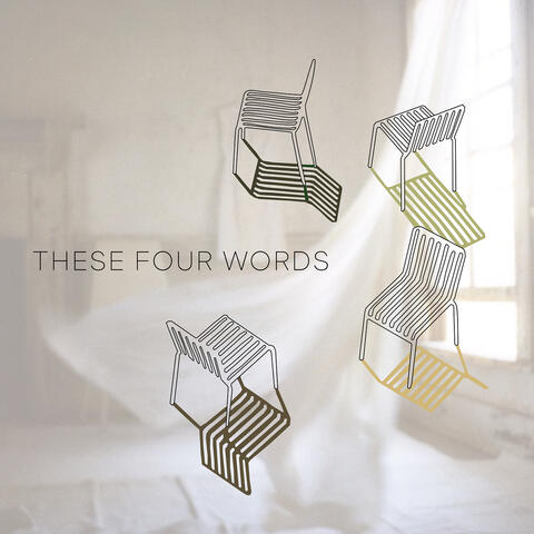 These Four Words