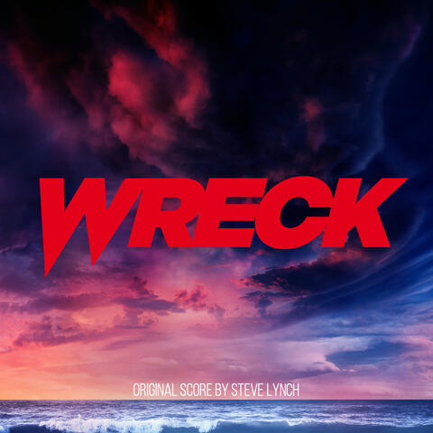 Wreck (Original Score)