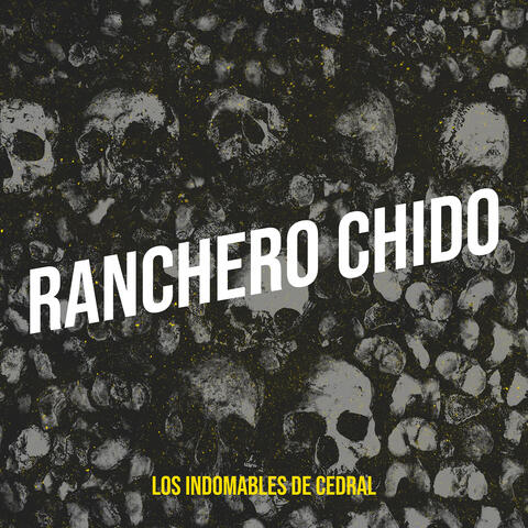 Ranchero Chido