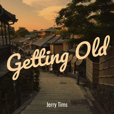 Getting Old