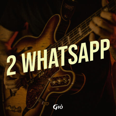2 Whatsapp