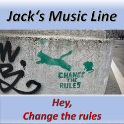 Hey - Change the Rules
