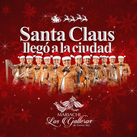 Santa Claus Llegó a La Ciudad