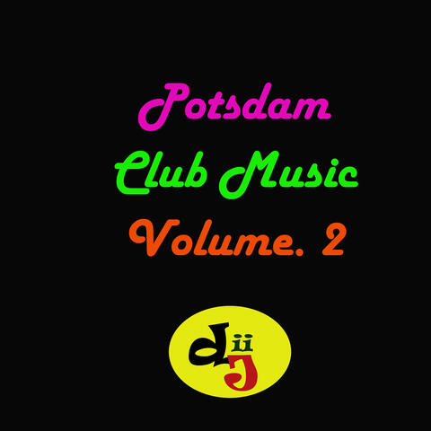 Potsdam Club Music , Vol. 2
