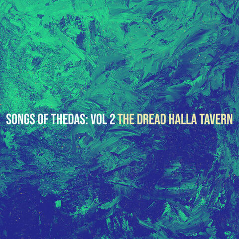 Songs of Thedas, Vol. 2