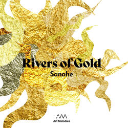 Rivers of Gold