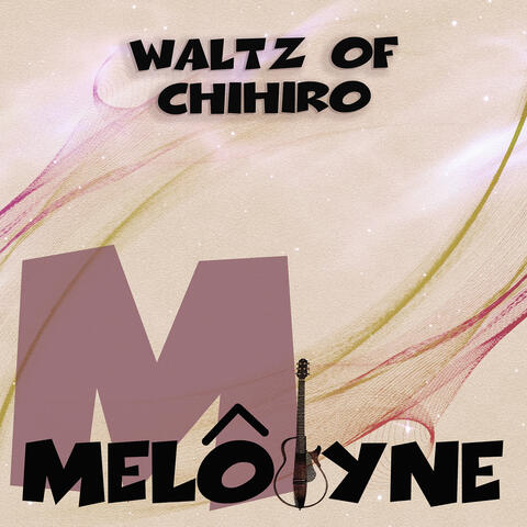 Waltz of Chihiro