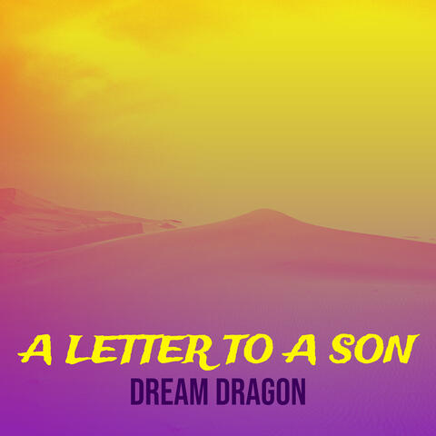 A Letter to a Son