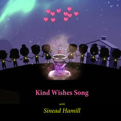 Kind Wishes Song