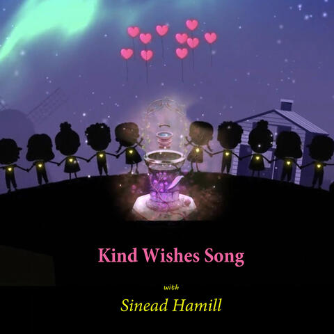 Kind Wishes Song