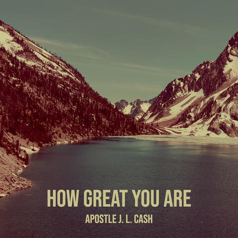 How Great You Are