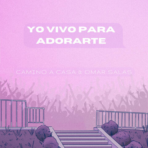 Yo Vivo Para Adorarte