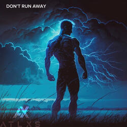 Don't Run Away (Slowed Edit)
