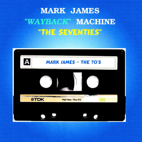 Wayback Machine - The Seventies