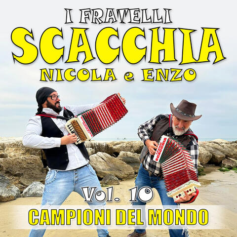 I fratelli Scacchia Enzo e Nicola campioni del mondo Vol. 10
