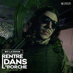 Rentre Dans L’Porche Épisode 2