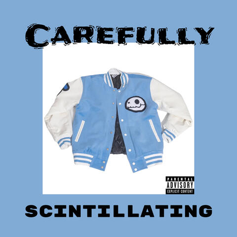 Carefully