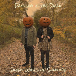 Dancing in the Dark