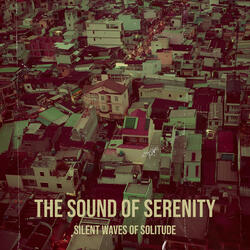 The Sound of Serenity