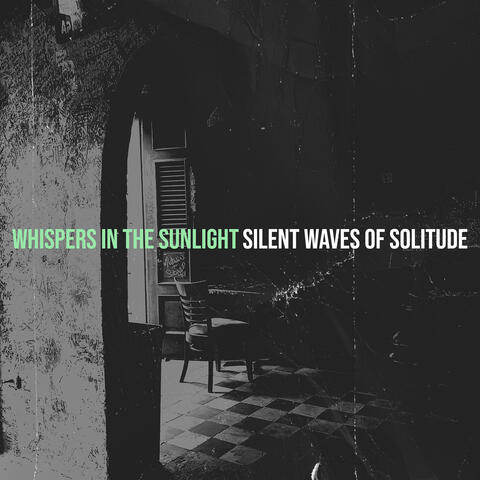 Whispers in the Sunlight
