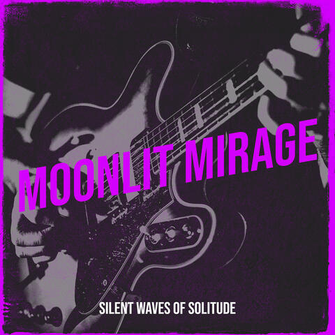 Moonlit Mirage