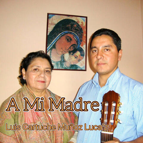 A MI Madre