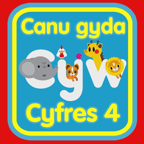 Canu Gyda Cyw – Cyfres 4