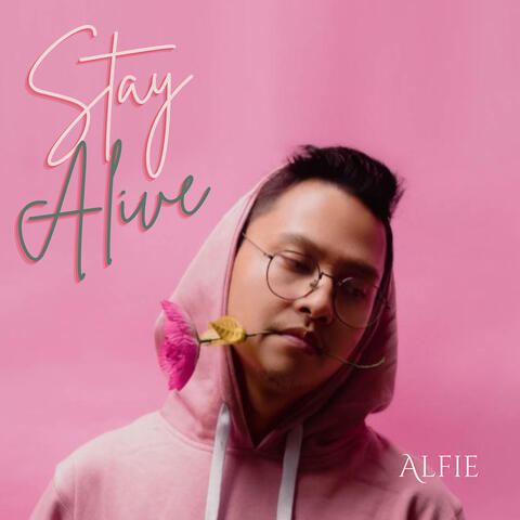 Stay Alive