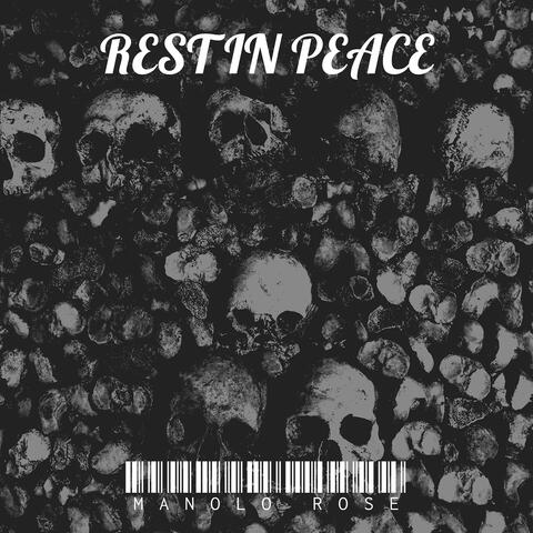 Rest in Peace