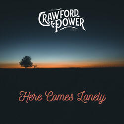 Here Comes Lonely