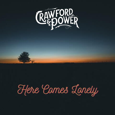 Here Comes Lonely